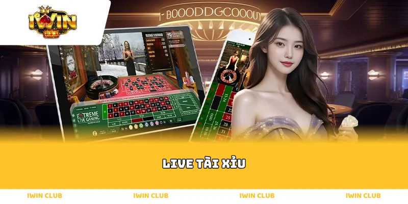 live tài xỉu