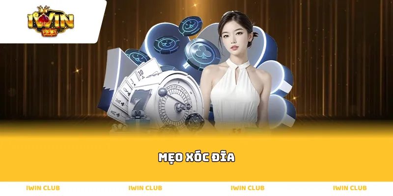 mẹo xóc đĩa